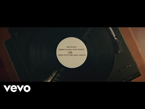 Matisyahu - Mama Please Don't Worry (Official Music Video)