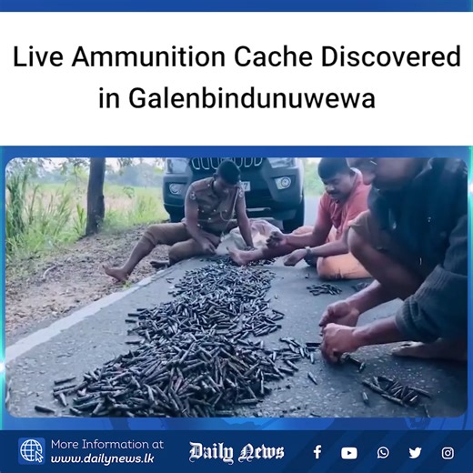Live Ammunition Cache Discovered in Galenbindunuwewa.. | Daily News | Facebook
