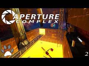 Aperture Complex - Part #2 | Portal 2