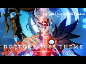 [ALL PHASES] Il Dottore: Heretic of the False Moon・Boss Theme | Genshin Impact 6.3 "Luna IV" OST
