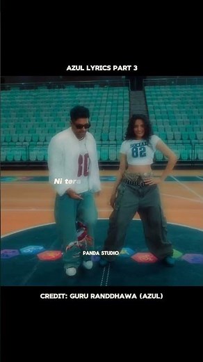 Azul Lyrics Part 3 #gururandhawa