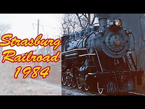 Strasburg Railroad 1984