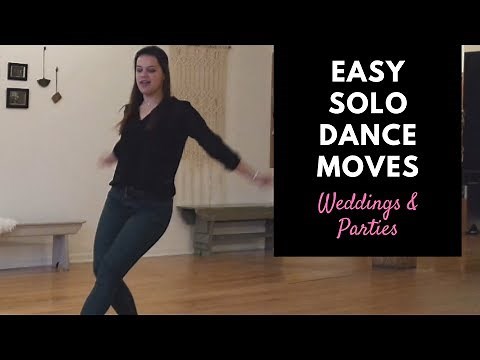 How to Dance to Pop Music at Weddings | Easy Solo Dance Moves