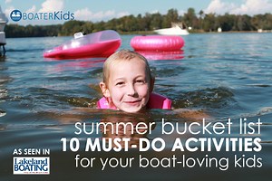 Summer Bucket List for Boat-Loving Kids - Boater Kids