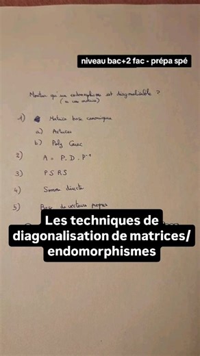 AlgèBrille on Instagram: "On explique comment diagonaliser une matrice ou un endomorphisme. Précisions : j'ai oublié dans les astuces le cas des matrices symétriques réelles qui sont diagonalisables (en base orthonormée) d'après le théorème spectral! #matrice #diagonal #spectral"