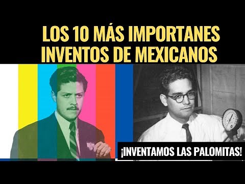 10 Inventos Mexicanos Mas Importantes De La Historia
