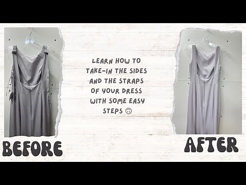 How to shorten the straps and take in a dress| Easy DIY| Make your dress fit perfectly