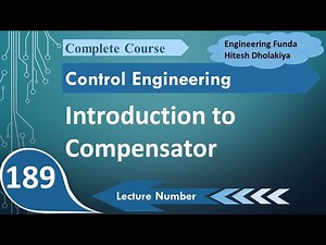 Introduction, basics and types of Compensator Video Lecture - Electrical Engineering (EE)