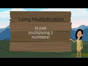 How to Solve Long Multiplication