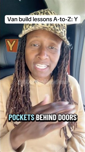 Part Y: Van build lessons A-to-Z | 50+ Black Woman Van Life