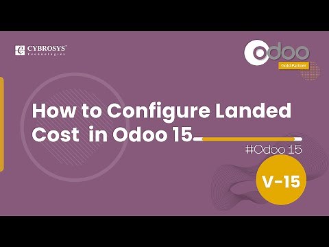 How to Configure Landed Cost in Odoo15 | Odoo 15 Inventory | Odoo 15 Enterprise Edition