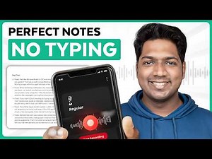 How to Use AI for Perfect Notes..without typing !