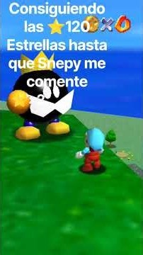 Consiguiendo las ⭐120 Estrellas hasta que Snepy Me comente🗣️ #sm64 #supermario #nintendo #star