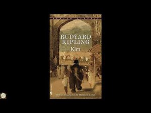 Kim by Rudyard Kipling - Full Audiobook