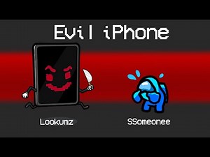 Among Us, But There's An EVIL IPHONE IMPOSTOR !