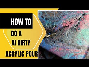 #12 How to Master AI Dirty Acrylic Pour Like a Pro