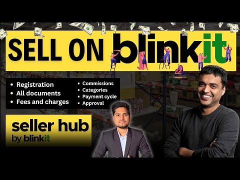Sell On Blinkit | Seller Registration Process, Commission, Payment Cycle, Documents | BlinkIt seller