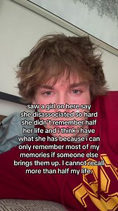 Dissociation and Memory Gaps: When You Can't Remember Half Your Life