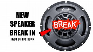 Is Guitar Speaker Break-in Real or a Myth? - Guitar Speaker Guide