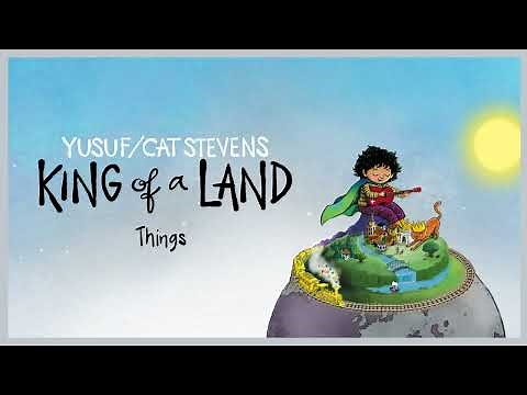 Yusuf / Cat Stevens – Things (Official Audio)
