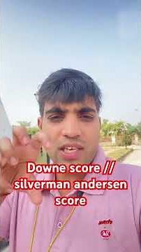 Downe score // silverman anderson scoring #neetpg #paediatrics #inicet