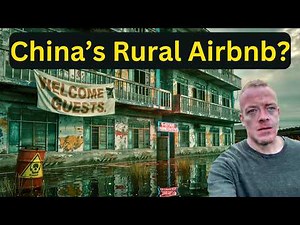 Inside China’s Shocking Rural Airbnb: Lakeside Community Streets