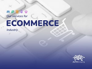 Expert web scraping services for for e-commerce Industry