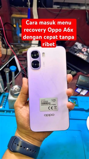Cara Masuk Recovery Mode Oppo A6x (Mudah & Cepat!) #servishp #smartphone #caraservishp #repair
