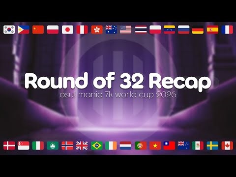 osu! mania 7k World Cup 2026 Round of 32 Recap