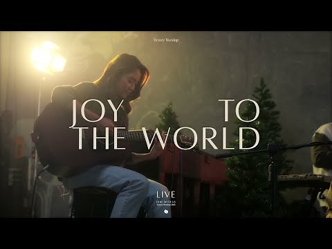 Joy to the World (Live) - Victory Worship