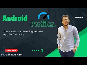 Android Profiler Overview: Android App Performance Monitoring In Arabic