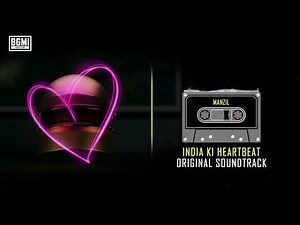 India Ki Heartbeat | Manzil - Copyright Free