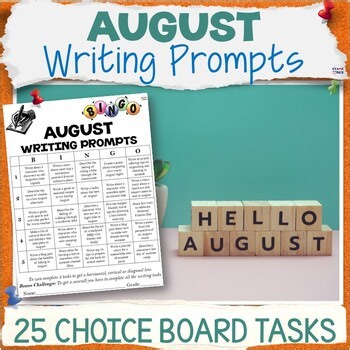 August Writing Prompts Warm Ups - Creative Writing Time Fillers Choice Board