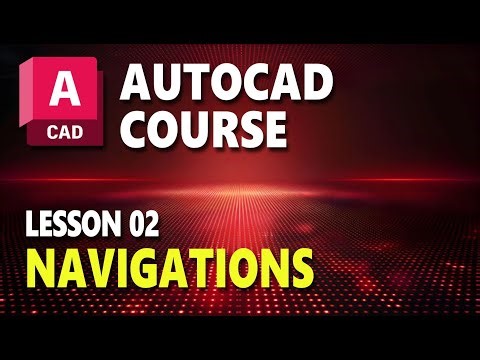 Lesson 02 AutoCAD Course Navigations