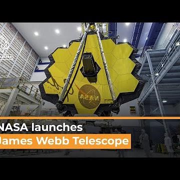 James Webb Space Telescope successfully launched | Al Jazeera Newsfeed
