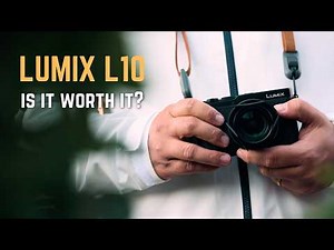 LUMIX L10 Review | Watch Before You Buy!