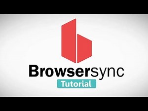 Browsersync Tutorial for Beginners