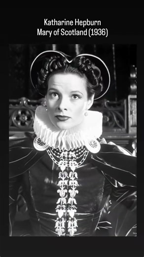 Katharine Hepburn, Mary of Scotland (1936)