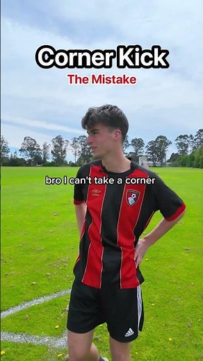 Corner Kick Tutorial 🎯