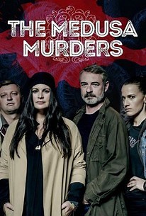 The Medusa Murders: Season 1 | Rotten Tomatoes