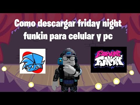 Cómo descargar friday night funkin en PC y celular