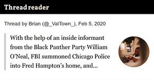Thread by @_ValTown_: With the help of an inside informant from the Black Panther Party William O’Neal, FBI summoned Chicago Police into Fred Hampton’s home, and…