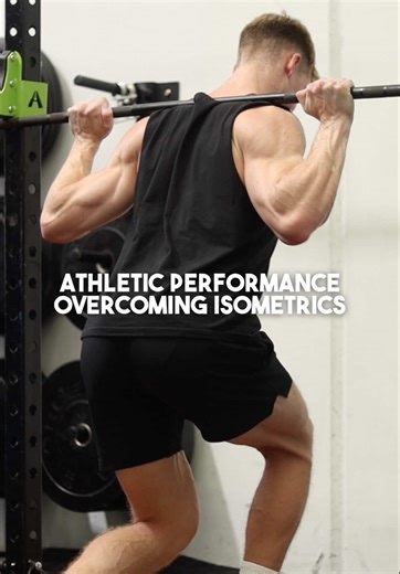 Athletic Performance: Overcoming Isometrics Explained