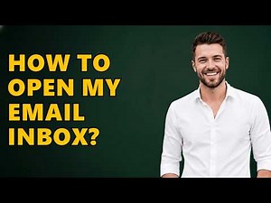 How To Open My Email Inbox?
