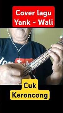 yank (Wali) - Cuk Keroncong