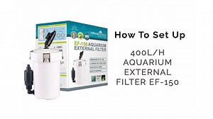 How To Set Up Aquarium External Filter EF-150