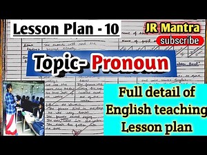 Pronoun Lesson Plan/B.Ed Second Year English Lesson Plan Class 6,7,8,9,10/ अंग्रेजी पाठ योजना