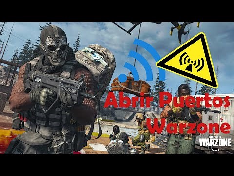 Abrir puertos Warzone PC / PS4 / Xbox One 2024 (MOVISTAR)