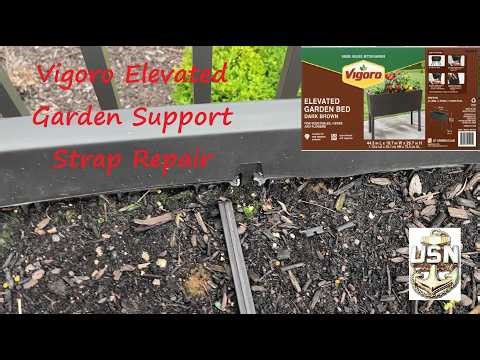 VIGORO ELEVATED GARDEN SUPPORT STRAP REPAIR
