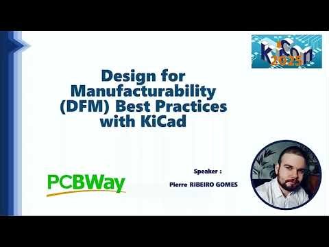 Design for Manufacturability DFM Best Practices with KiCad | KiCon Europe 25